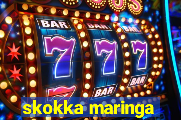 skokka maringa